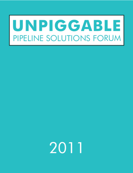 Unpiggable Pipeline Solutions Forum 2011