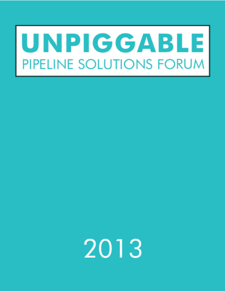 Unpiggable Pipeline Solutions Forum 2013